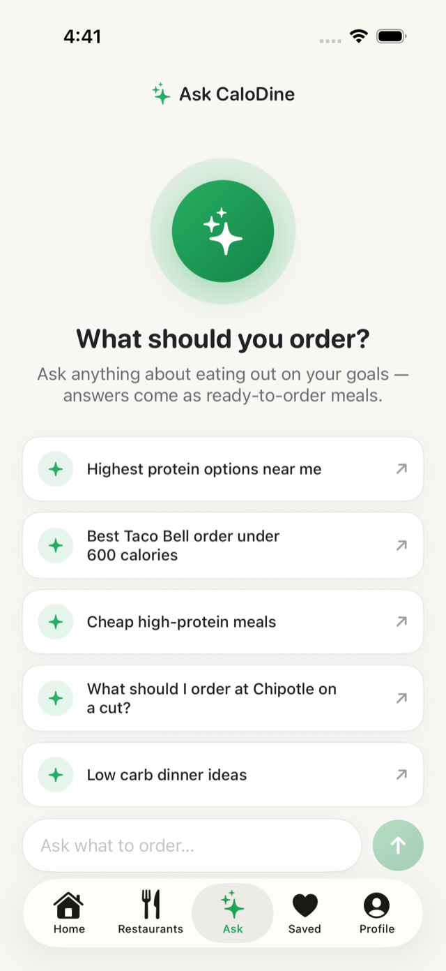 CaloDine Ask tab with suggested questions like highest protein options